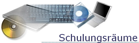 Schulungsr�ume